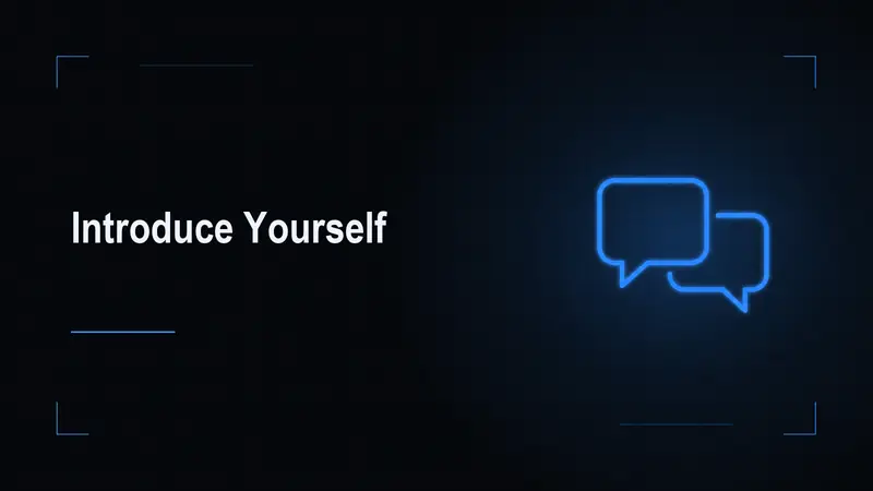 Introduce Yourself